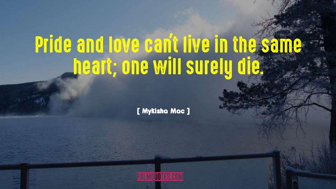 Diverse Love quotes by Mykisha Mac