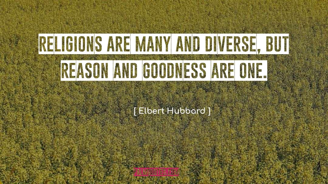 Diverse quotes by Elbert Hubbard