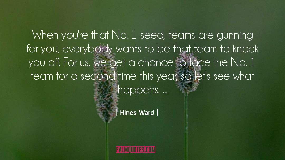 Diverse Teams quotes by Hines Ward