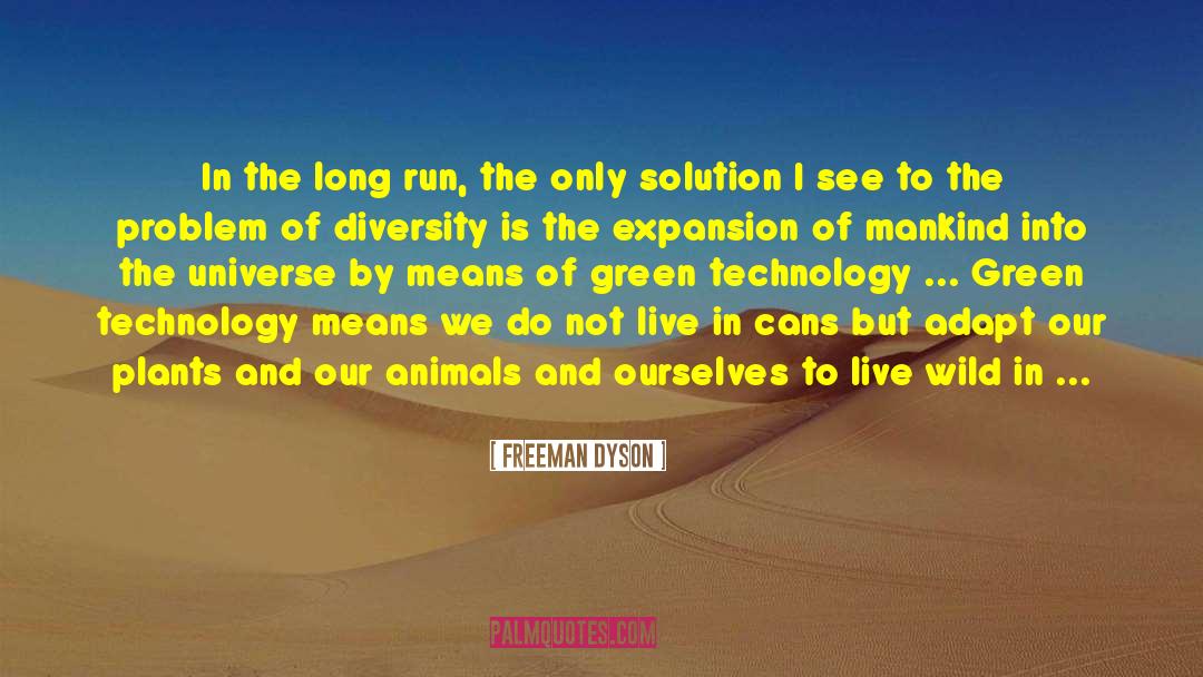 Diversify quotes by Freeman Dyson