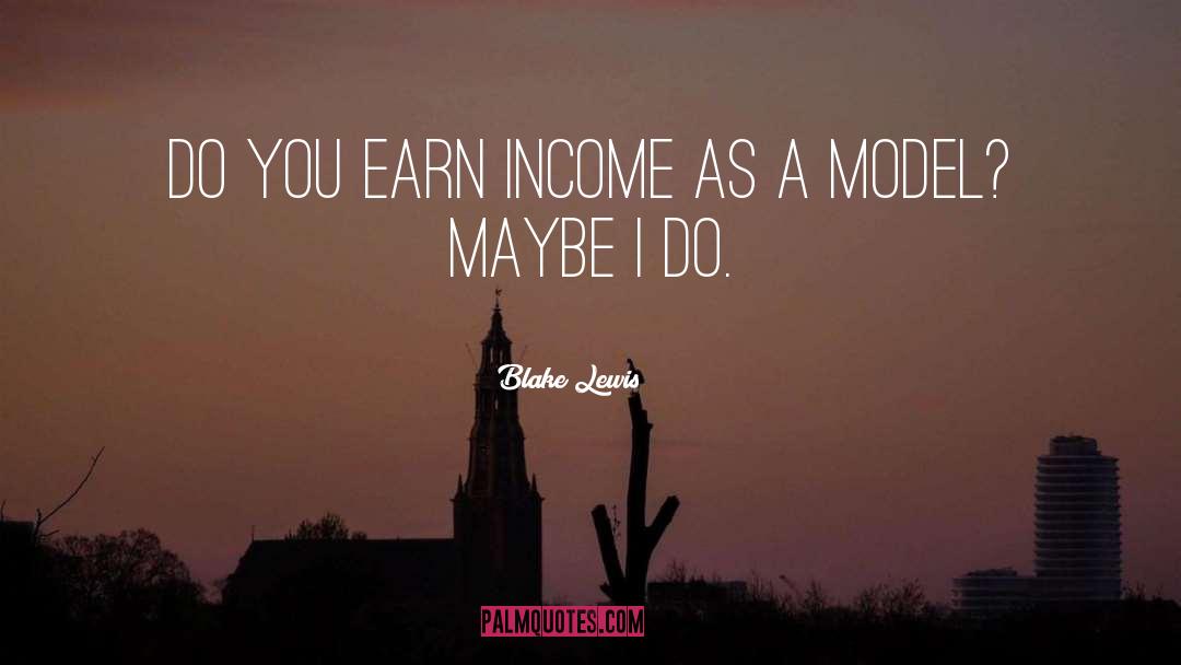 Diversifying Income quotes by Blake Lewis