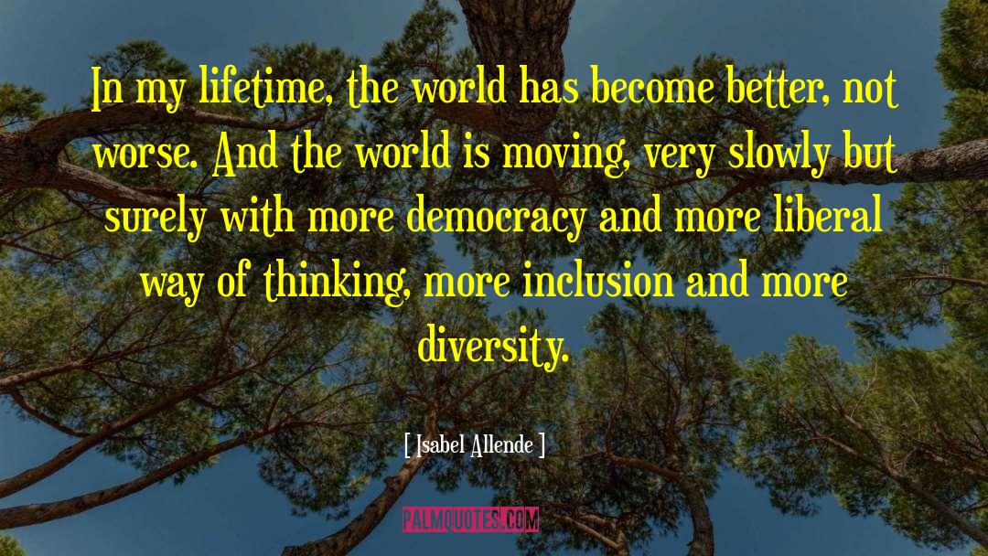 Diversity And Inclusiveness quotes by Isabel Allende