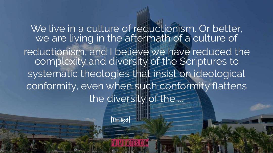 Diversity quotes by Tim Keel