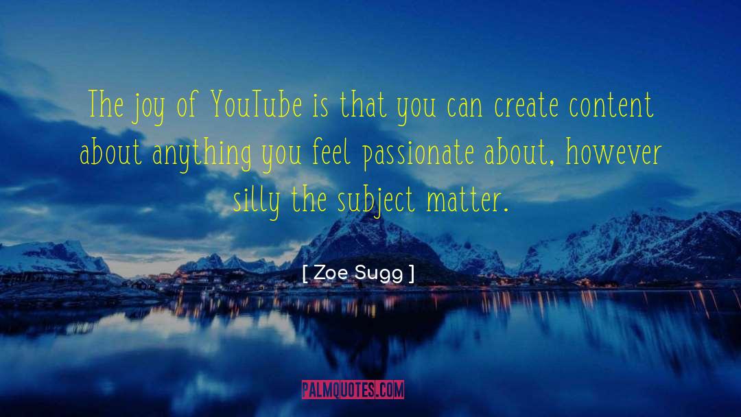 Divertis Youtube quotes by Zoe Sugg