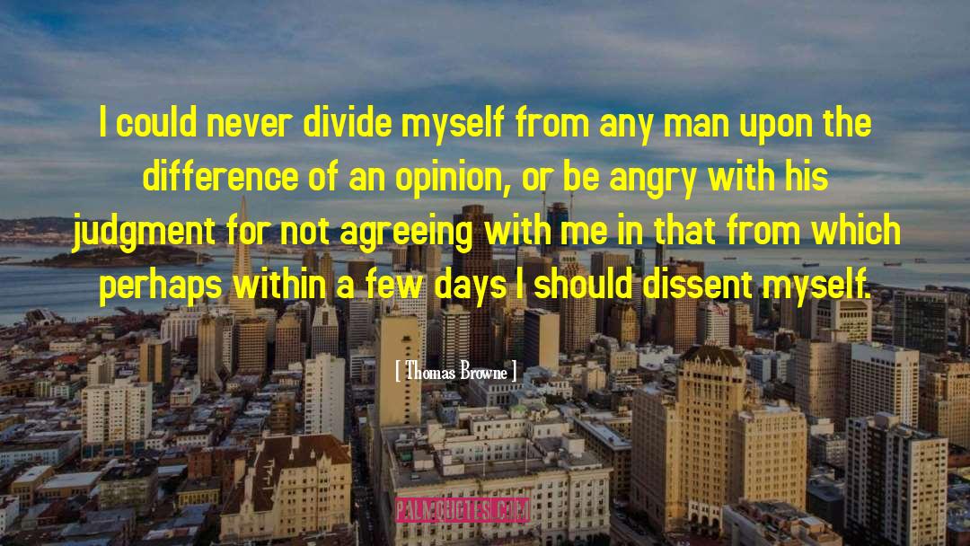 Divide quotes by Thomas Browne