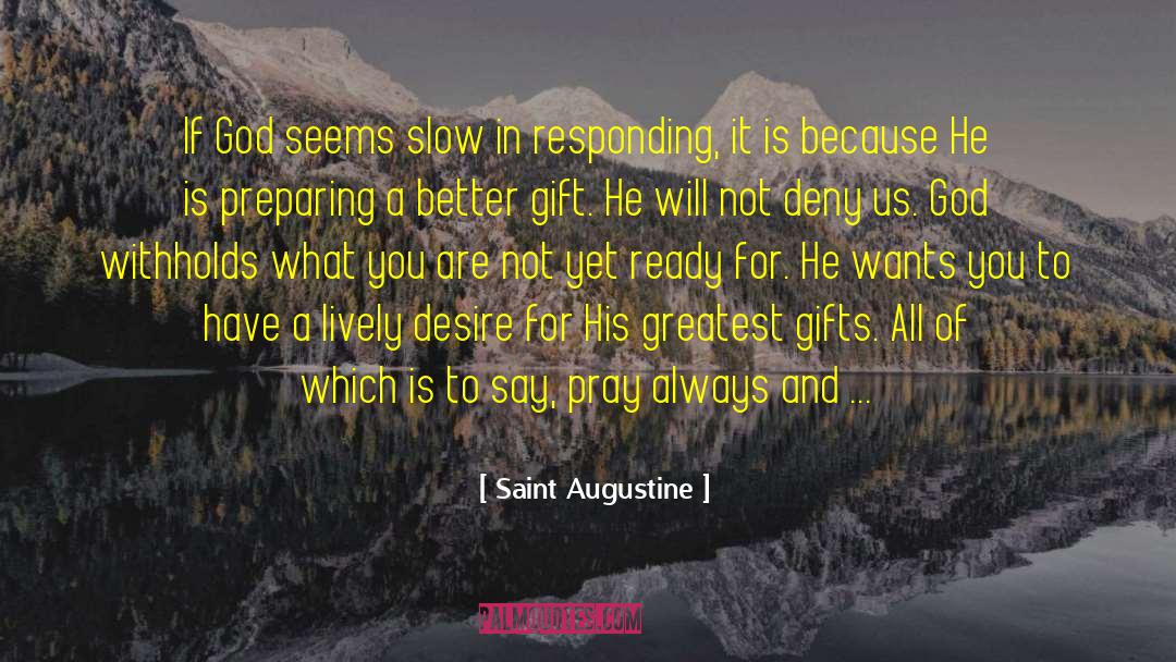 Divided Heart quotes by Saint Augustine