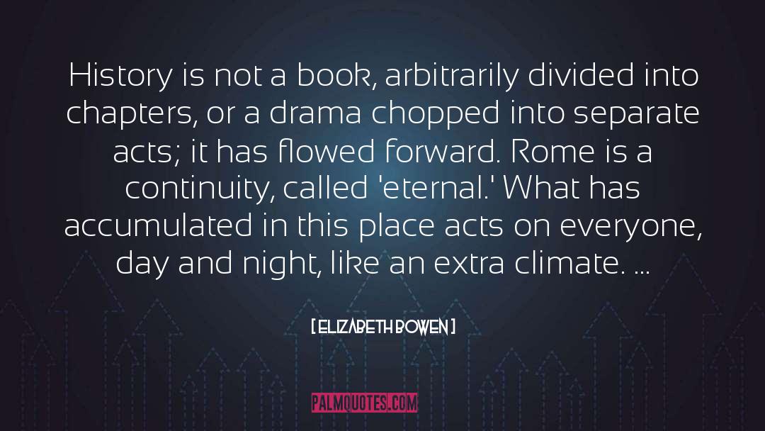 Divided quotes by Elizabeth Bowen