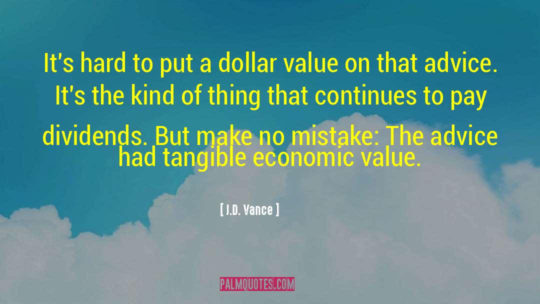 Dividends quotes by J.D. Vance