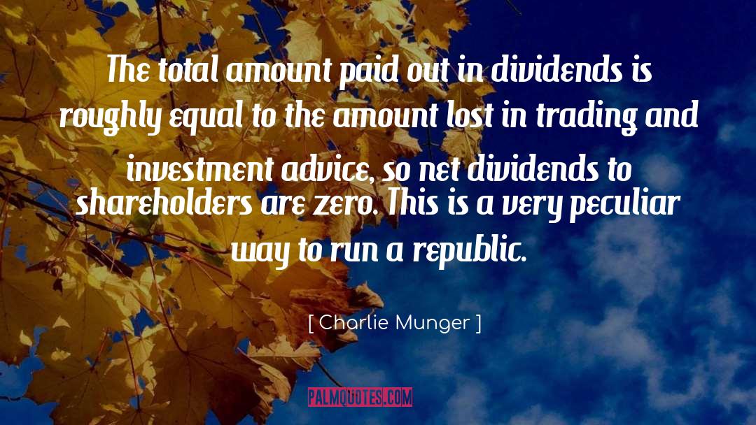 Dividends quotes by Charlie Munger