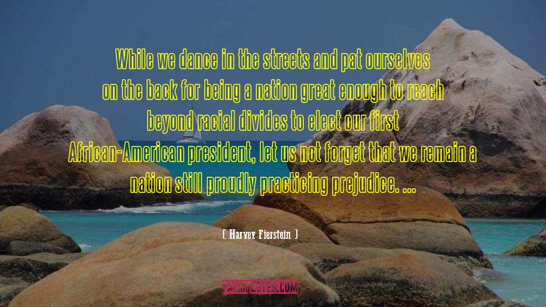 Divides quotes by Harvey Fierstein