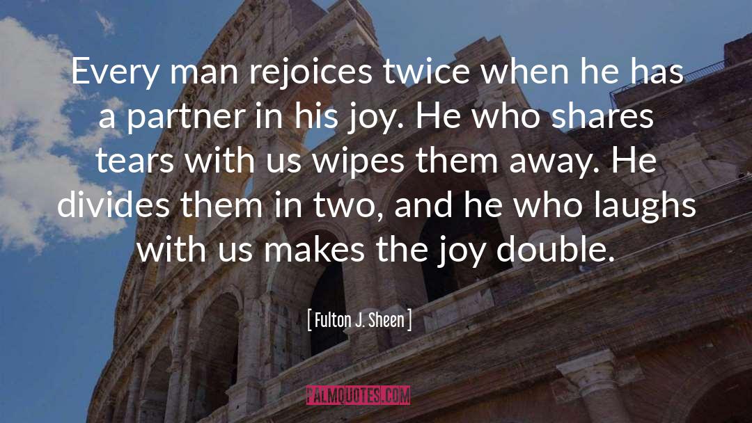 Divides quotes by Fulton J. Sheen