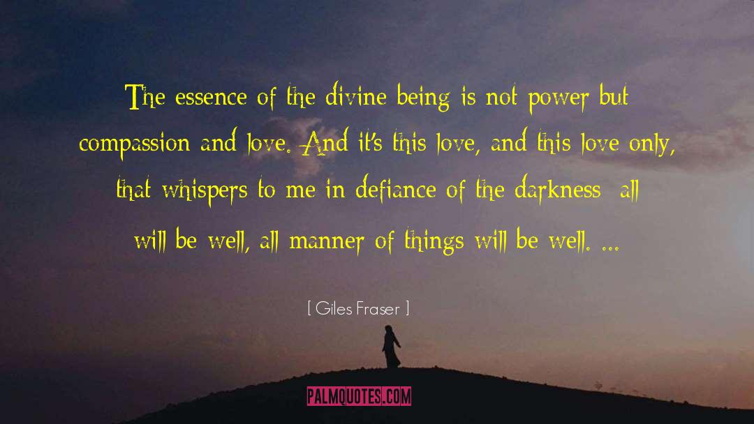 Divine Being quotes by Giles Fraser