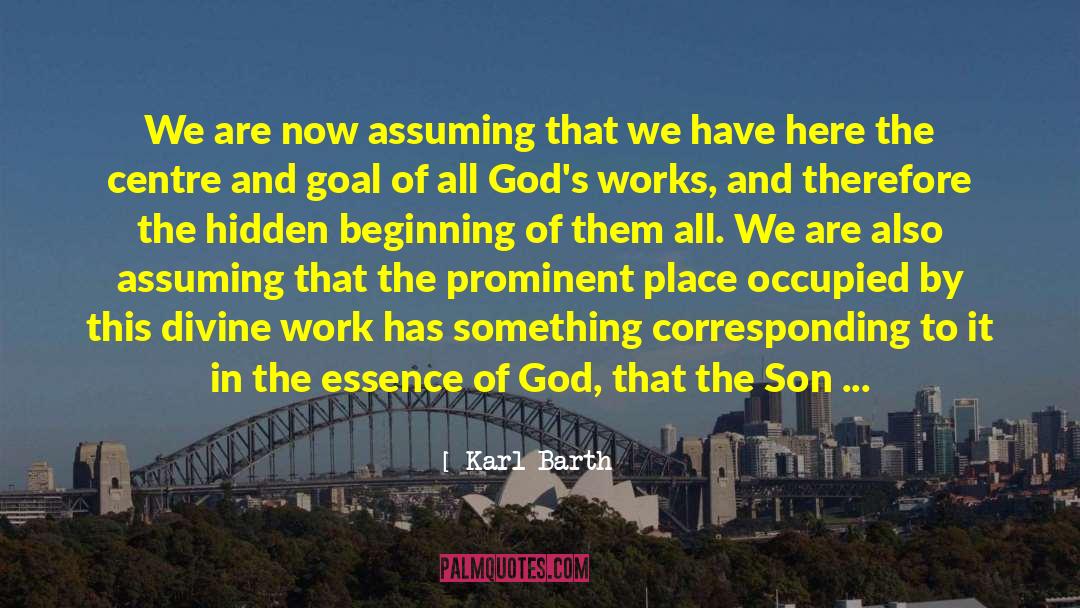 Divine Being quotes by Karl Barth