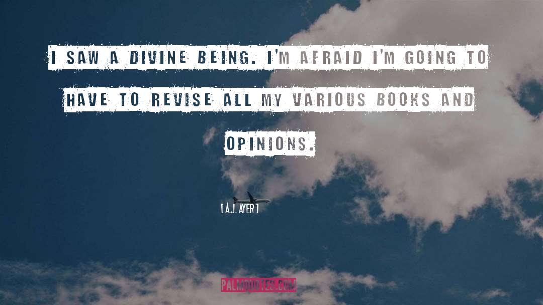 Divine Being quotes by A.J. Ayer