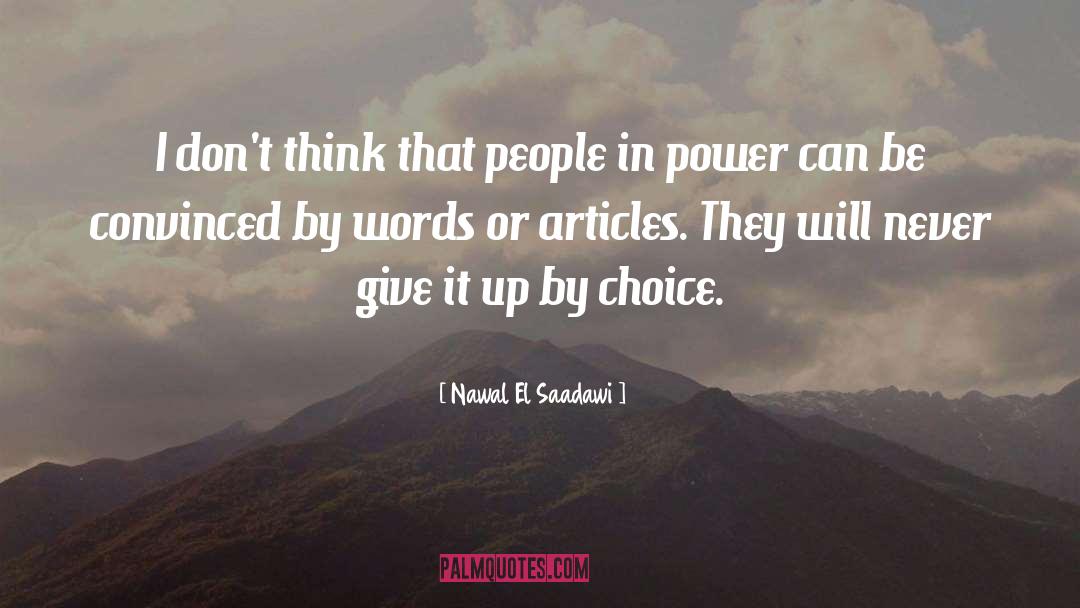 Divine By Choice quotes by Nawal El Saadawi