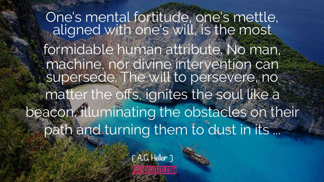 Divine Calling quotes by A.C. Heller