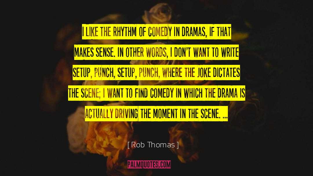 Divine Comedy quotes by Rob Thomas