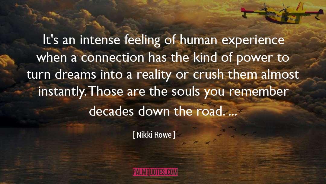 Divine Connection Life quotes by Nikki Rowe