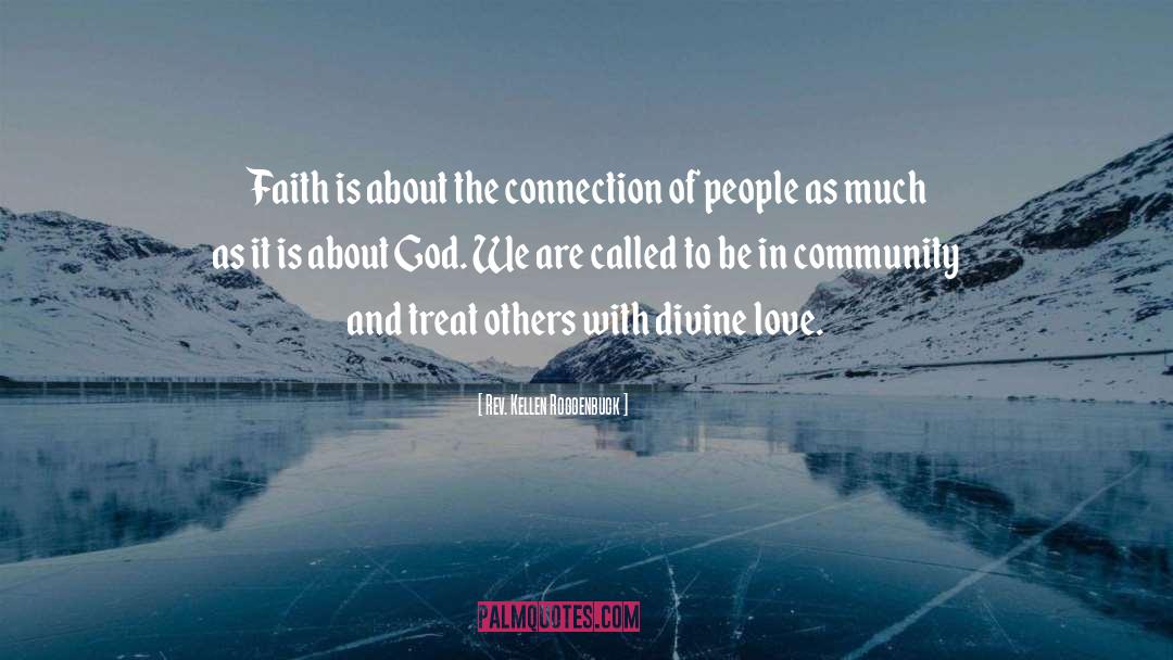 Divine Connection Life quotes by Rev. Kellen Roggenbuck