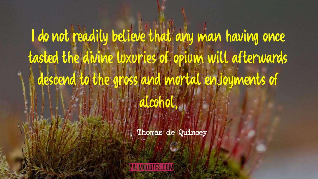 Divine Example quotes by Thomas De Quincey