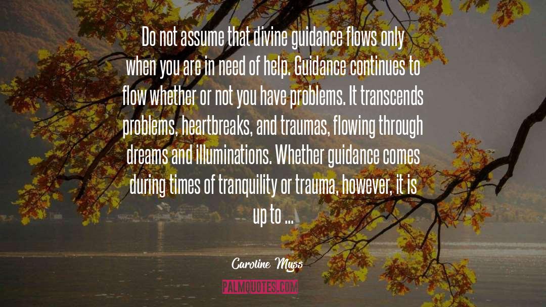 Divine Feminineinine quotes by Caroline Myss