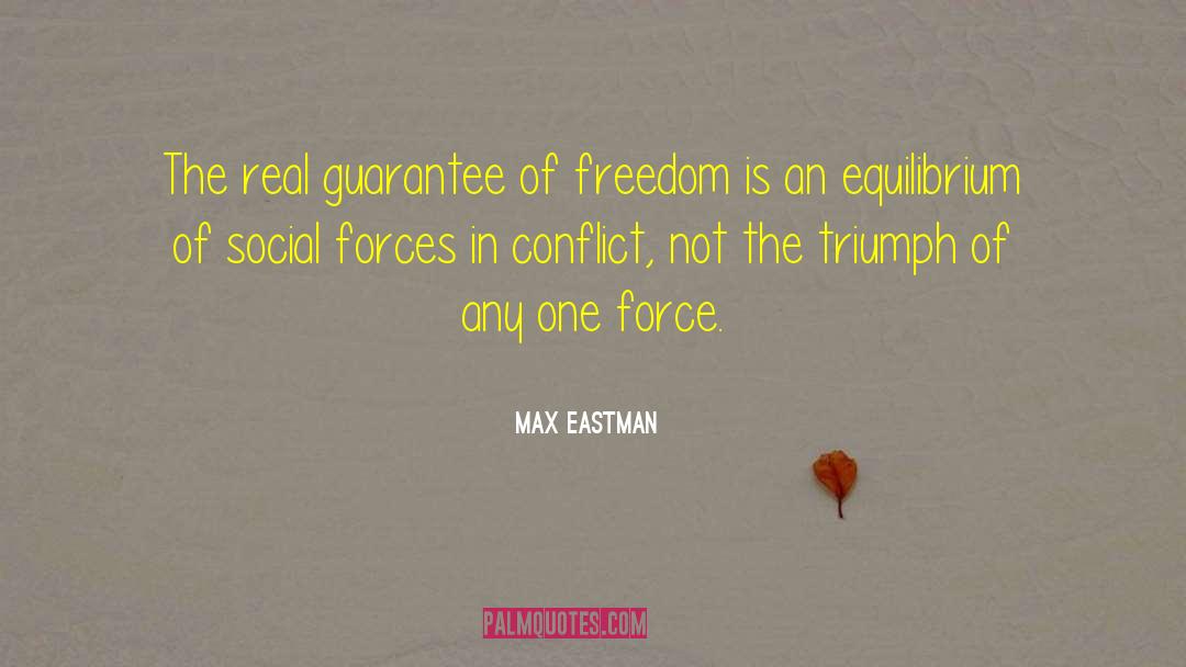 Divine Force quotes by Max Eastman