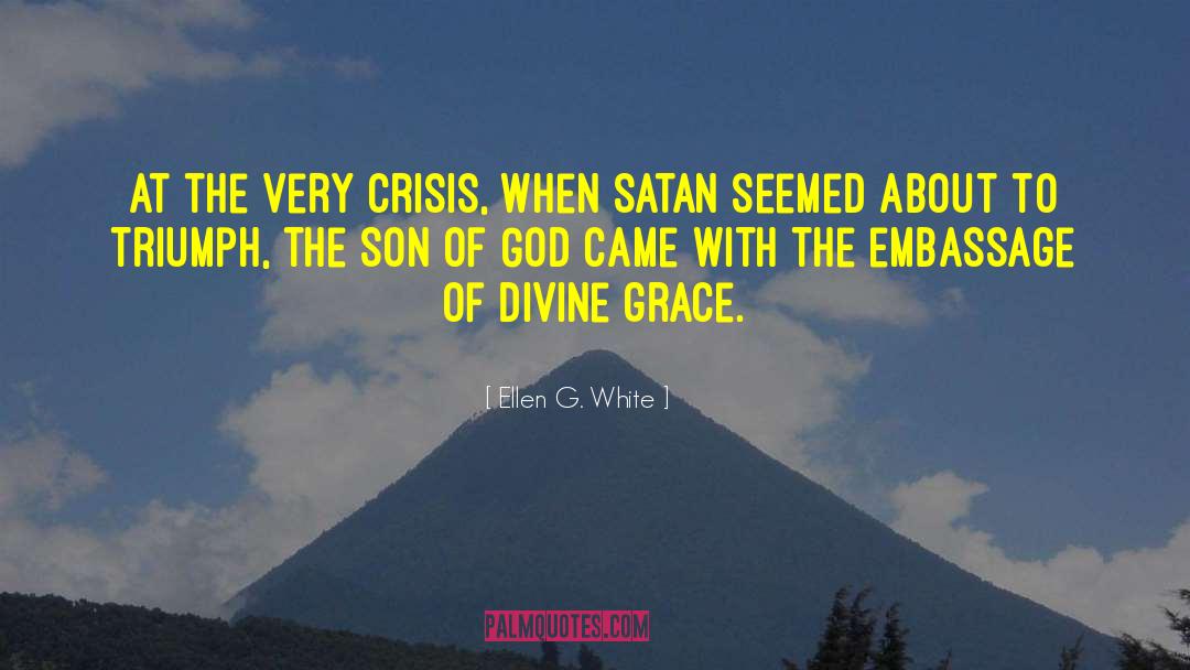 Divine Grace quotes by Ellen G. White