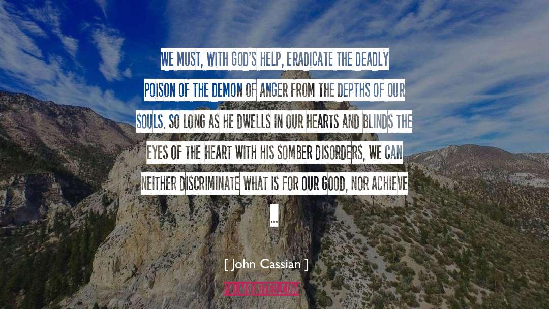 Divine Guidance quotes by John Cassian