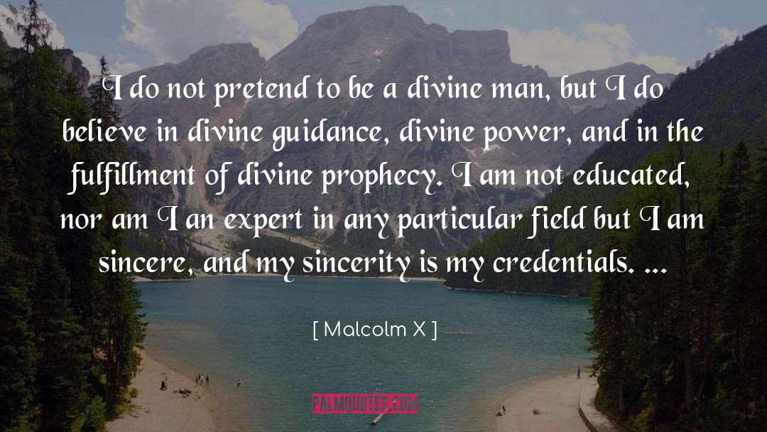 Divine Guidance quotes by Malcolm X