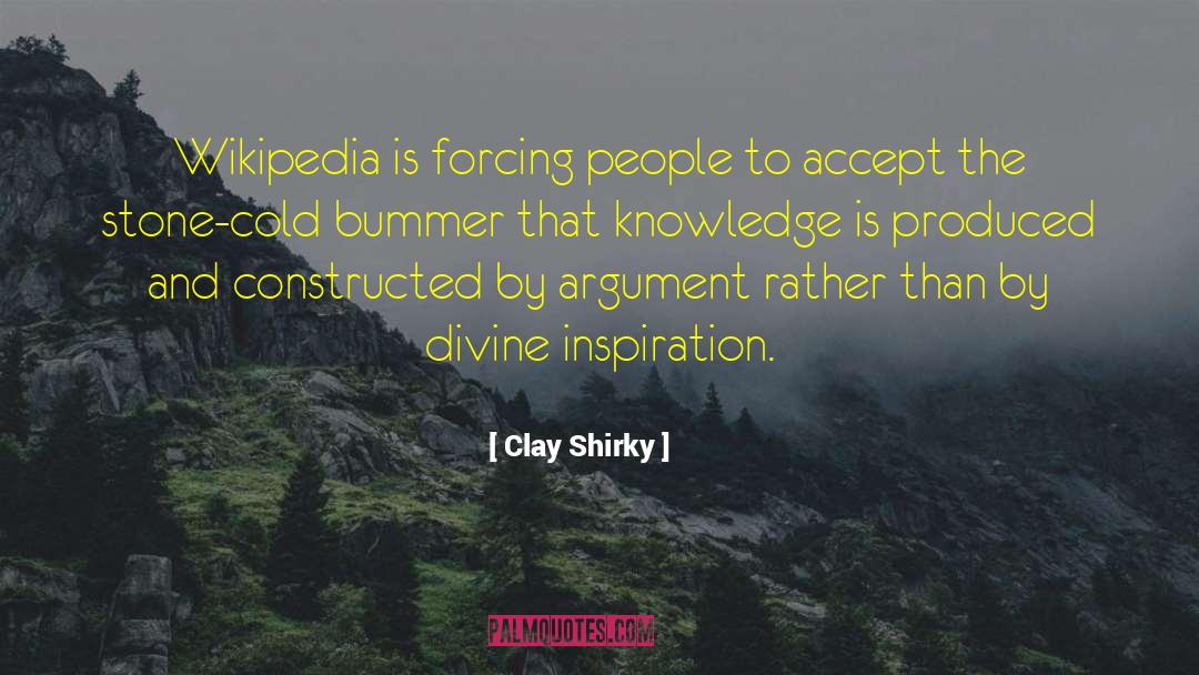 Divine Inspiration quotes by Clay Shirky