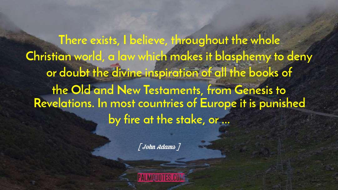 Divine Inspiration quotes by John Adams