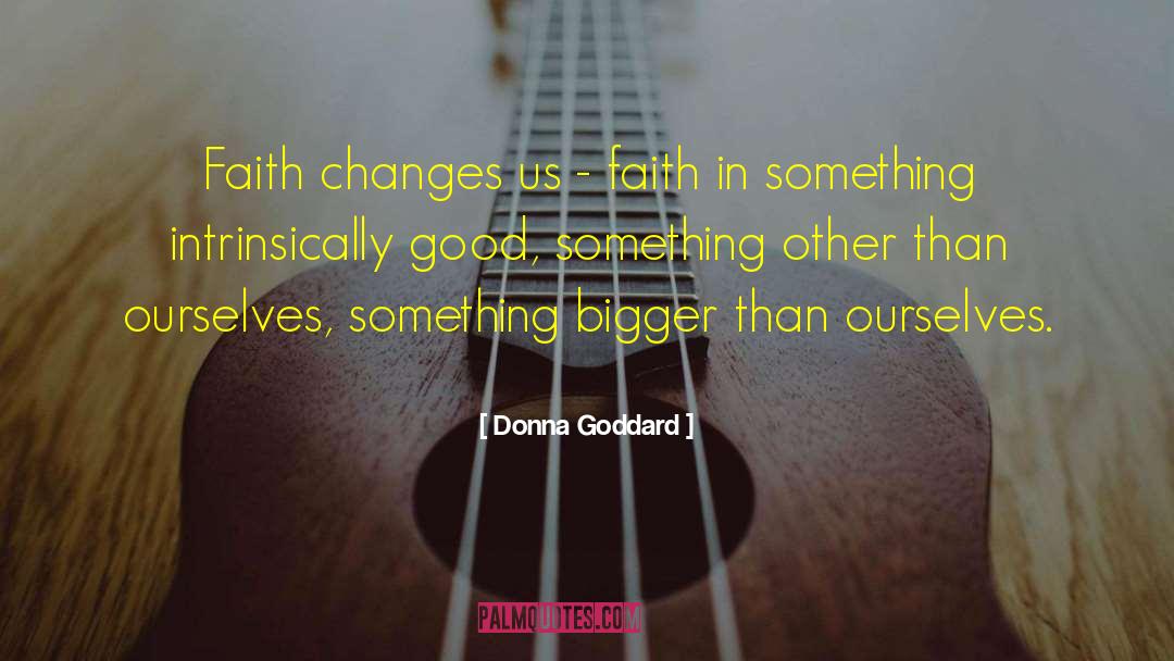 Divine Intent quotes by Donna Goddard