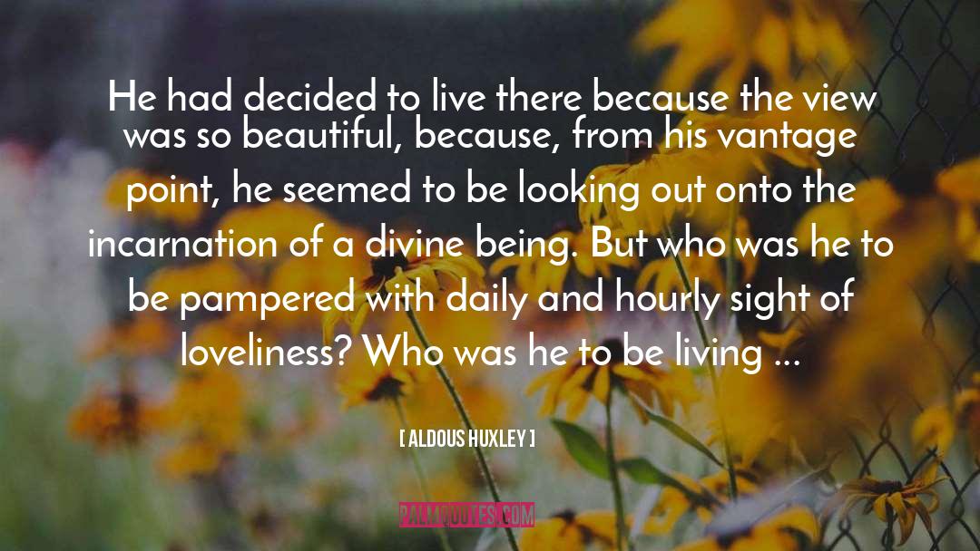 Divine Intimacy quotes by Aldous Huxley