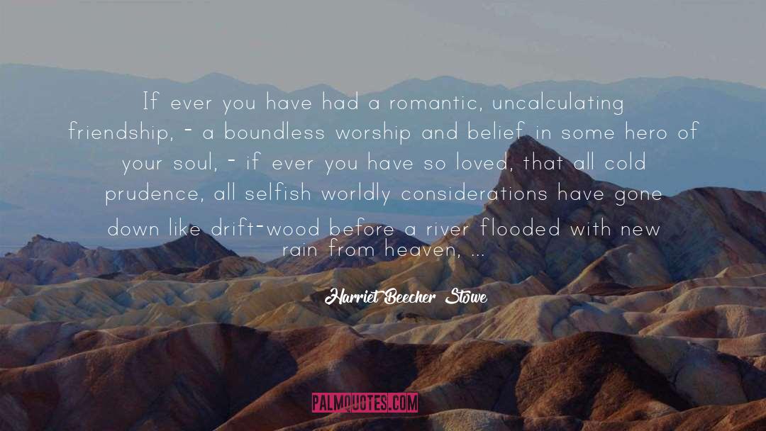 Divine Intimacy quotes by Harriet Beecher Stowe