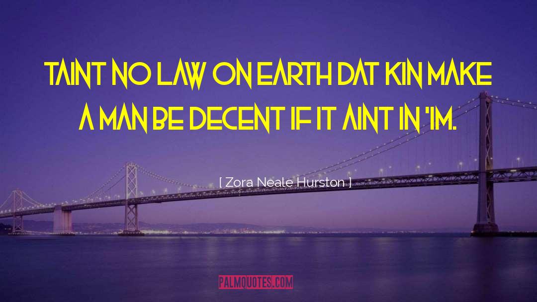 Divine Law quotes by Zora Neale Hurston