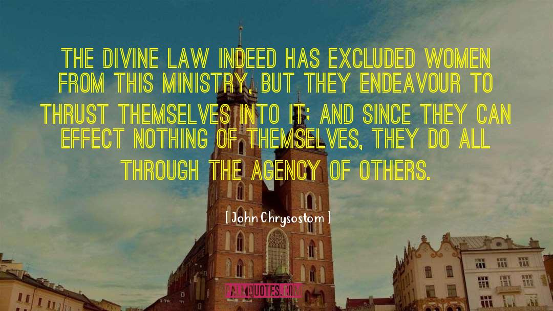 Divine Law quotes by John Chrysostom