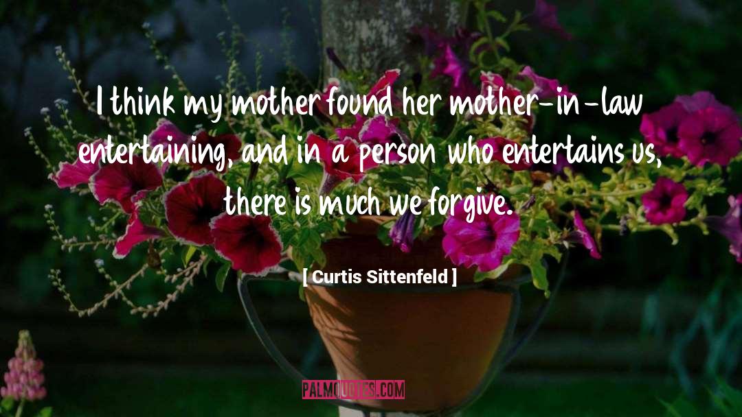 Divine Law quotes by Curtis Sittenfeld