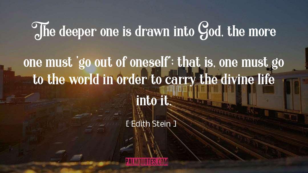 Divine Life quotes by Edith Stein