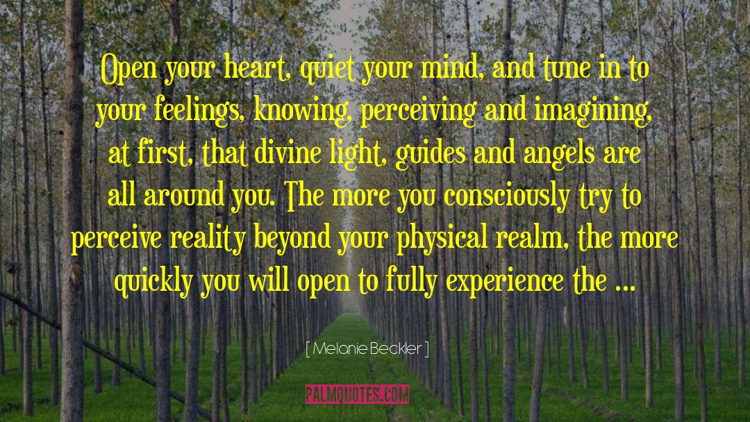 Divine Light quotes by Melanie Beckler