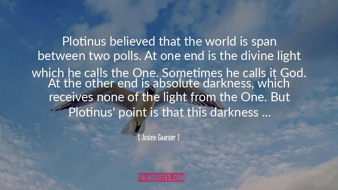 Divine Light quotes by Jostein Gaarder