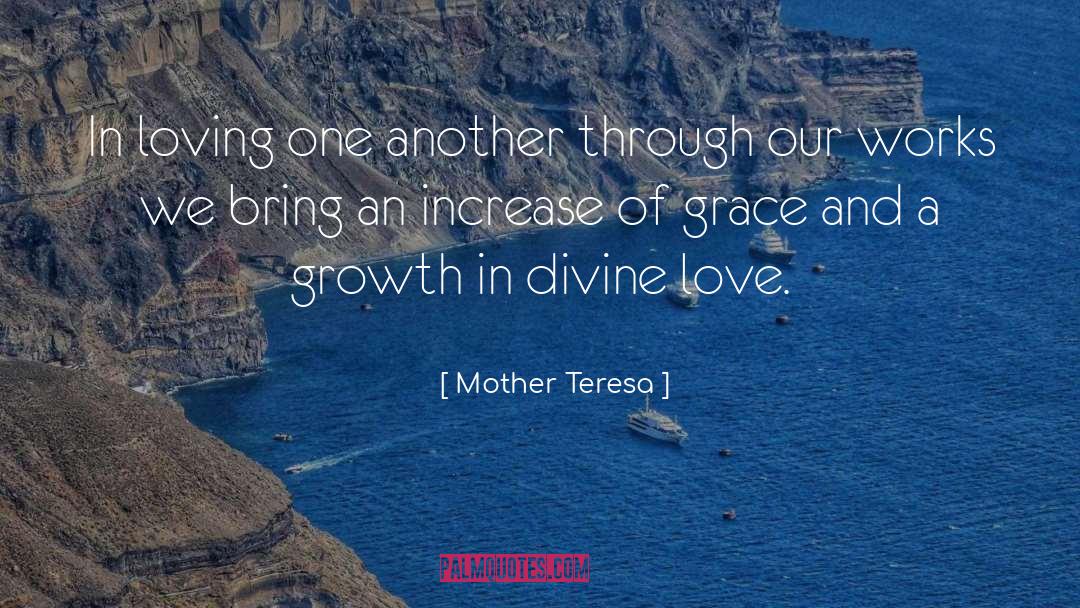 Divine Love quotes by Mother Teresa