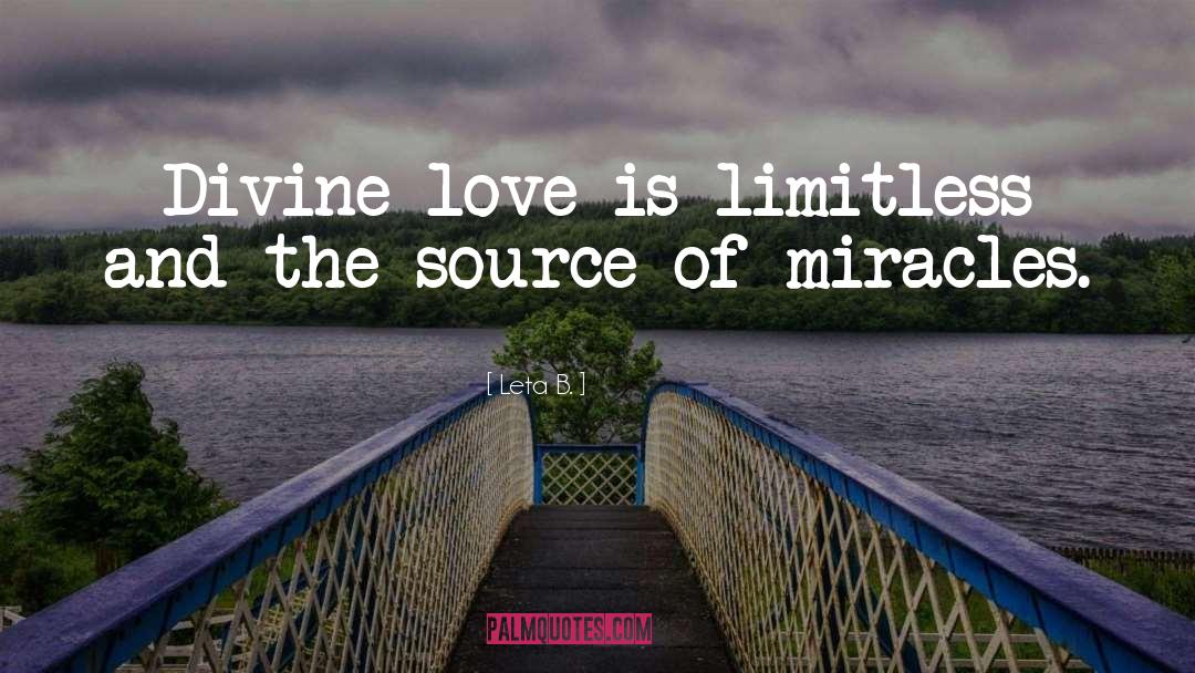 Divine Love quotes by Leta B.
