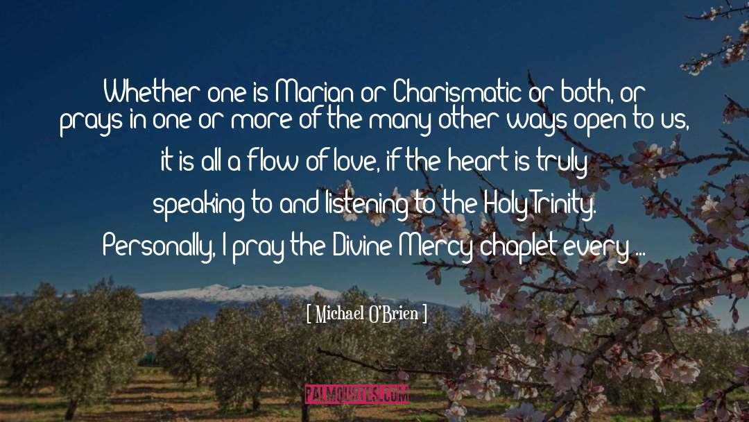 Divine Mercy quotes by Michael O'Brien