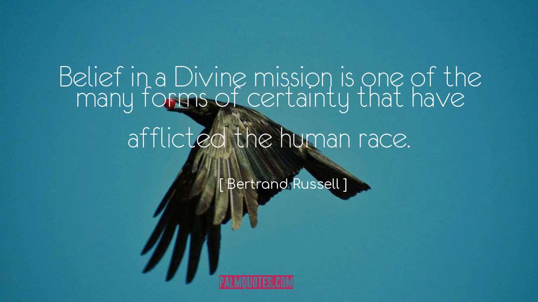 Divine Mission quotes by Bertrand Russell