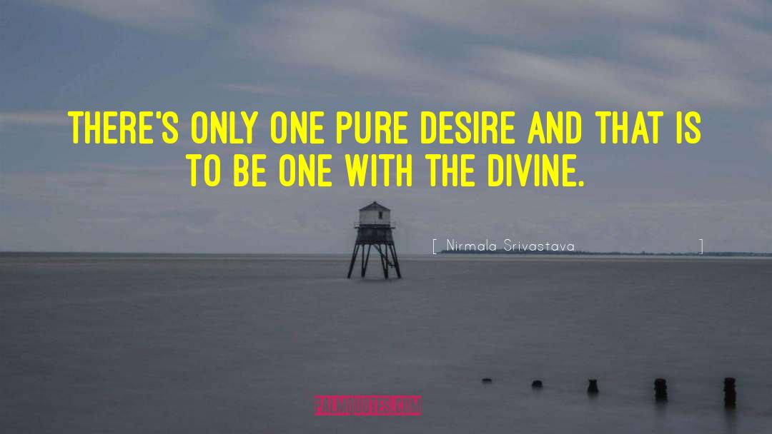 Divine Mission quotes by Nirmala Srivastava
