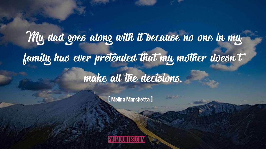 Divine Mother quotes by Melina Marchetta