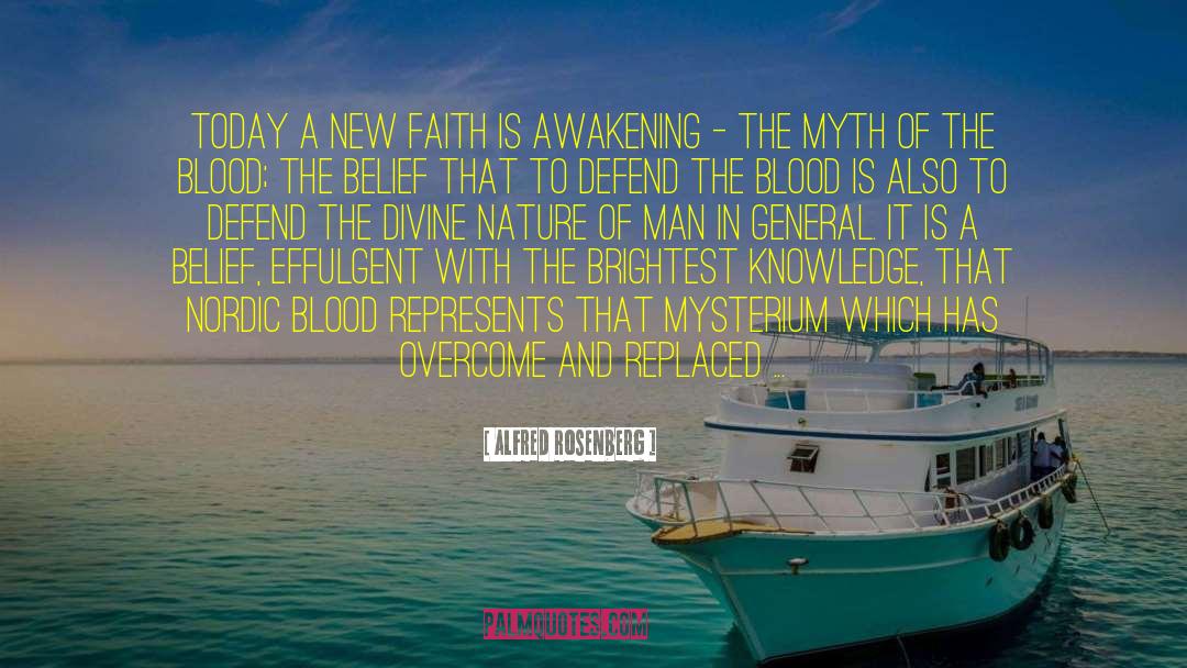 Divine Nature quotes by Alfred Rosenberg