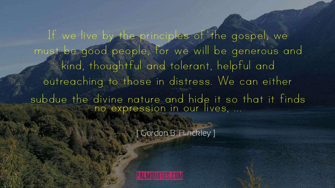 Divine Nature quotes by Gordon B. Hinckley