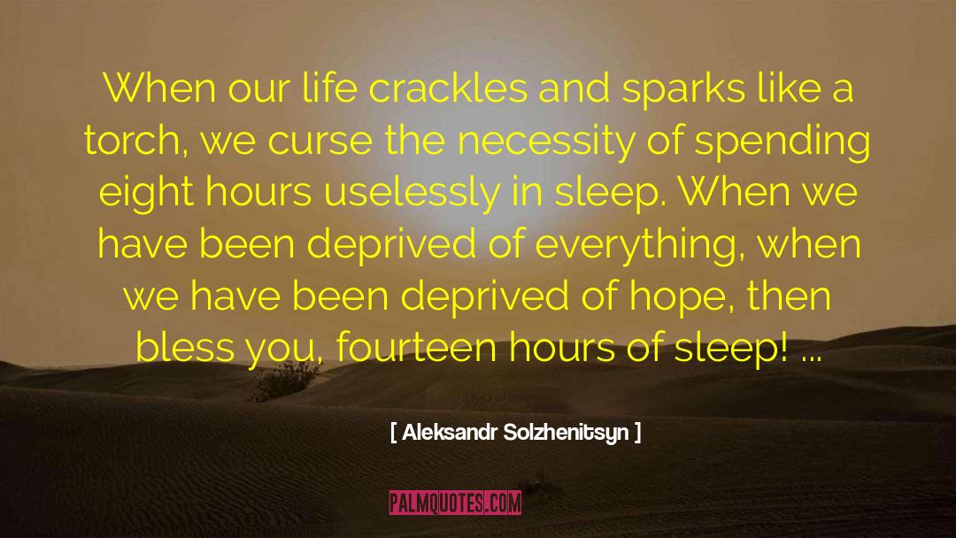 Divine Necessity quotes by Aleksandr Solzhenitsyn