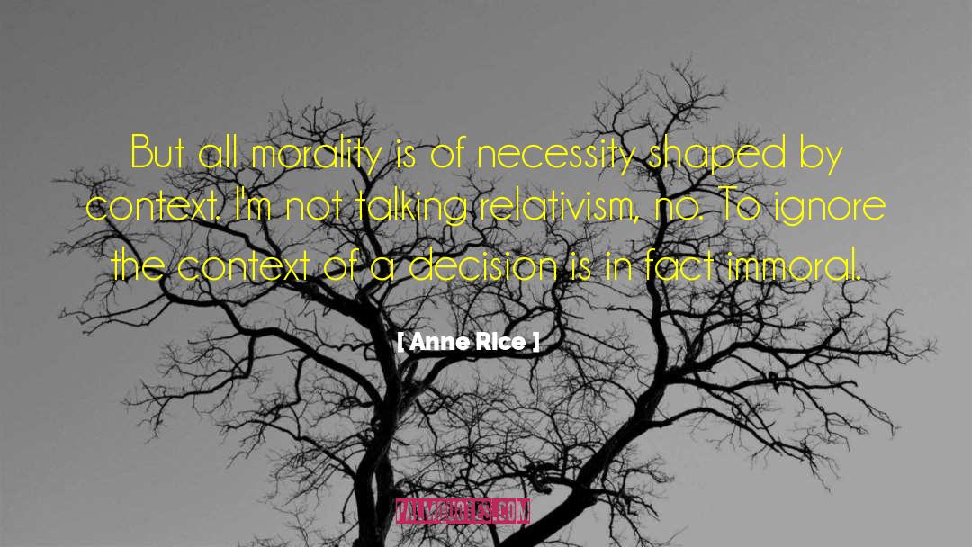 Divine Necessity quotes by Anne Rice